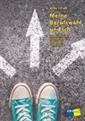 Autorinnenteam, HfH Interkantonale Hochschule für Heilpädagogik - Meine Berufswahl und ich