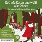 Rolf Nagel, Christian Brückner, Ulrike Hübschmann, Rolf Nagel - Rot wie Rosen und Weiß wie Schnee, 1 Audio-CD (Hörbuch)