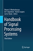 Shuvra S. Bhattacharyya, Ed F. Deprettere, E F Deprettere, Ed F Deprettere, Rainer Leupers, Rainer Leupers et al... - Handbook of Signal Processing Systems, 2 Teile