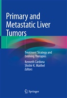 Kennet Cardona, Kenneth Cardona, K Maithel, K Maithel, Shishir Maithel, Shishir K. Maithel - Primary and Metastatic Liver Tumors