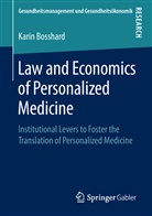 Karin Bosshard - Law and Economics of Personalized Medicine