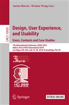 Aaro Marcus, Aaron Marcus, Wang, Wang, Wentao Wang - Design, User Experience, and Usability: Users, Contexts and Case Studies