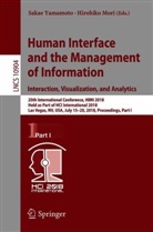 MORI, Mori, Hirohiko Mori, Saka Yamamoto, Sakae Yamamoto - Human Interface and the Management of Information. Interaction, Visualization, and Analytics