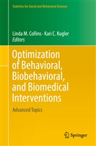 C Kugler, C Kugler, Linda M. Collins, Kari C. Kugler, Lind M Collins, Linda M Collins - Optimization of Behavioral, Biobehavioral, and Biomedical Interventions