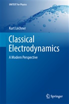 Kurt Lechner - Classical Electrodynamics