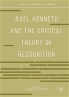 Volke Schmitz, Volker Schmitz - Axel Honneth and the Critical Theory of Recognition