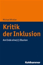 Michael Winkler - Kritik der Inklusion