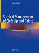 Nasser Nadjmi - Surgical Management of Cleft Lip and Palate