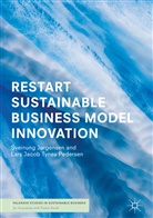 Sveinun Jørgensen, Sveinung Jørgensen, Lars Jacob Tynes Pedersen - RESTART Sustainable Business Model Innovation