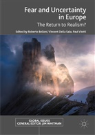 Roberto Belloni, Vincen Della Sala, Vincent Della Sala, Paul Viotti - Fear and Uncertainty in Europe