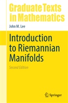 John M Lee, John M. Lee - Introduction to Riemannian Manifolds