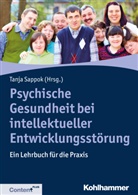 Tanj Sappok, Tanja Sappok - Psychische Gesundheit bei intellektueller Entwicklungsstörung