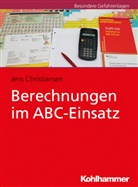 Jens Christiansen - Berechnungen im ABC-Einsatz