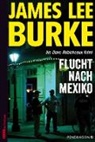 James Lee Burke - Flucht nach Mexiko