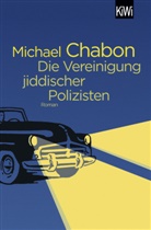 Michael Chabon, Andrea Fischer - Die Vereinigung jiddischer Polizisten