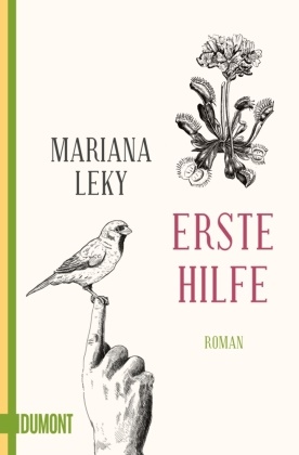 Mariana Leky - Erste Hilfe - Roman
