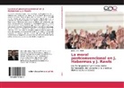 Juan Carlos Alútiz - La moral postconvencional en J. Habermas y J. Rawls