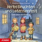 Matthias Meyer-Göllner, Matthias Meyer-Göllner - Herbstleuchten und Laternenfest, Audio-CD (Audiolibro)
