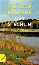 Theodor Fontane - Der Stechlin