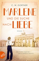 C W Gortner, C. W. Gortner - Marlene und die Suche nach Liebe