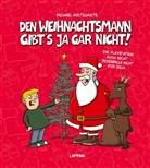 Michael Holtschulte - Den Weihnachtsmann gibt's ja gar nicht!