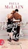 Paula Mclain - Hemingway & ich