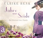Ulrike Renk, Yara Blümel - Jahre aus Seide, 3 Audio-CD, 3 MP3 (Audio book)