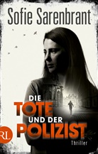 Sofie Sarenbrant - Die Tote und der Polizist