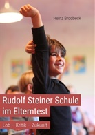 Heinz Brodbeck - Rudolf Steiner Schule im Elterntest