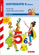 Georg Kick - STARK Mathematik 4. Klasse - Training Grundschule - Fit für die weiterführende Schule