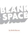 Beth Bacon - Blank Space