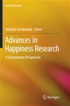 Toshiak Tachibanaki, Toshiaki Tachibanaki - Advances in Happiness Research