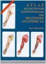 Gao Hualing - Atlas de Los Puntos Acupnturales Por Secciones Anatomicas