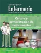 Lippincott Williams &amp; Wilkins, Lippincott Williams &amp;. Wilkins - Coleccion Lippincott Enfermeria. Un Enfoque Practico Y Conciso: