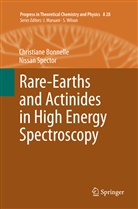 Christian Bonnelle, Christiane Bonnelle, Nissan Spector - Rare-Earths and Actinides in High Energy Spectroscopy