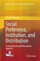 Natsuka Tokumaru - Social Preference, Institution, and Distribution
