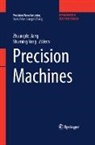 Zhuangde Jiang, Shuming Yang - Precision Machines