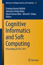 Valentina E. Balas, Valentina Emilia Balas, Akash Kumar Bhoi, Valentin Emilia Balas, Valentina Emilia Balas, Akash Kumar Bhoi et al... - Cognitive Informatics and Soft Computing