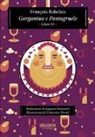 François Rabelais, F. Poroli - Gargantua e Pantagruele