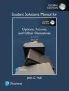 John Hull, John C. Hull - Student Solutions Manual for Options, Futures, and Other Derivatives, Global Edition
