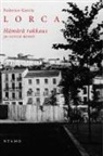 Federico García Lorca - Hämärä rakkaus
