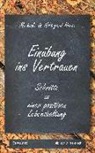 Hildegard Horie, Michiak Horie, Michiaki Horie - Einübung ins Vertrauen