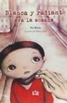 Mar Pavón Córdoba, Teresa Saco Burgos - Blanca y radiante va la semana