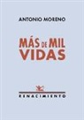 Antonio Moreno - Más de mil vidas