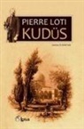 Pierre Loti - Kudüs