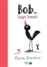 Marion Deuchars - Bob ve Gaga Sanati