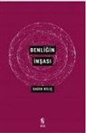Sadik Kilic - Benligin Insasi