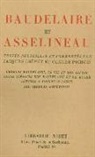 Charles Asselineau, Charles (1820-1874) Asselineau, Charles Asselineau, Claude Pichois, CREPET/PICHOIS, Jacques Crépet - Baudelaire et Asselineau