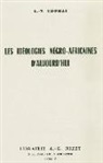 Louis-Vincent Thomas, Louis-Vincent Thomas, Louis-Vincent (1922-1994) Thomas, THOMAS L.-V. - Les idéologies négro-africaines d'aujourd'hui
