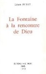 historien), Léon (historien) Petit, Léon Petit, Leon Petit, Léon (19..-.... Petit, PETIT L. - La Fontaine à la rencontre de Dieu